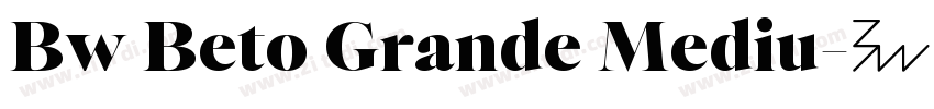 Bw Beto Grande Mediu字体转换